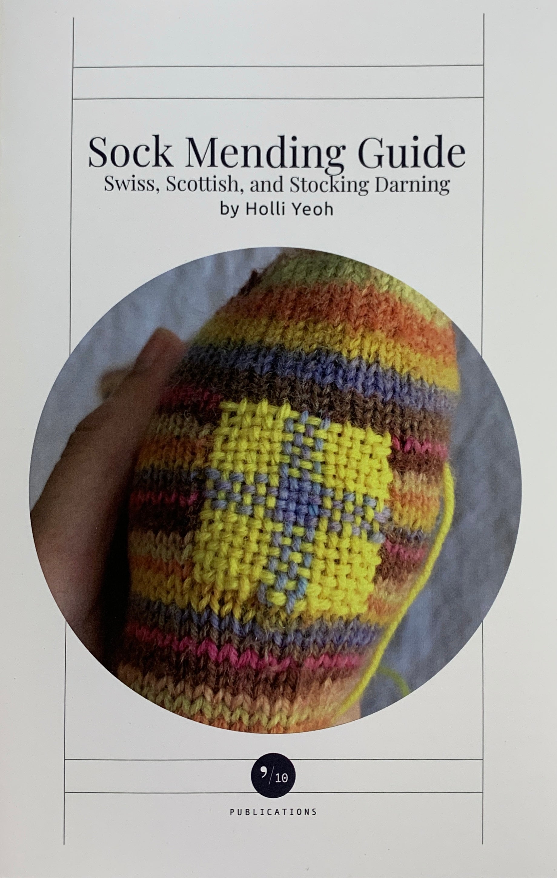 Sock Mending Guide by Holli Yeoh - Urban Yarns