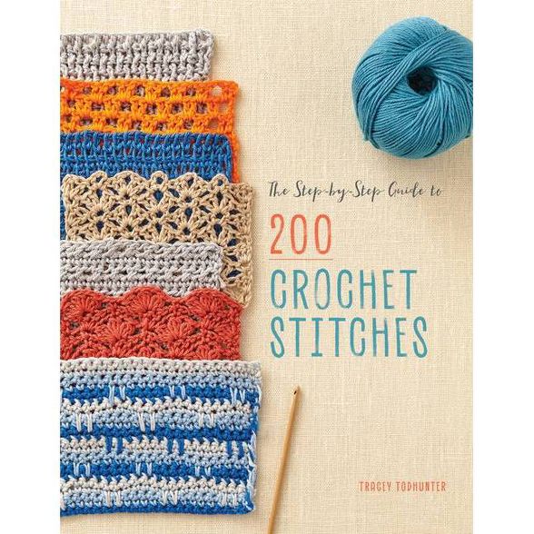 200 Crochet Stitches, Tracey Todhunter